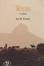 Texas af Joe Bertram Frantz
