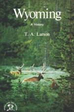 Wyoming af Taft Alfred Larson