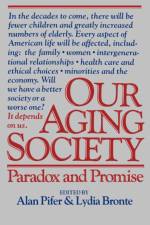 Our Aging Society af Lydia Bronte
