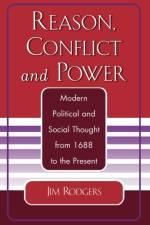 Reason, Conflict, and Power af Jim Rodgers