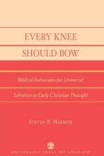Every Knee Should Bow af Steven R. Harmon