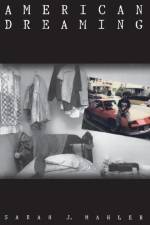 American Dreaming af Sarah J. Mahler