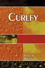 Curley af James A. Bryant