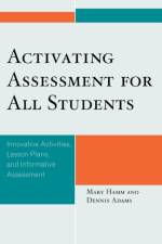 Activating Assessment for All Students af Mary Hamm