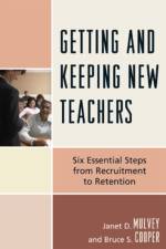 Getting and Keeping New Teachers af Janet D. Mulvey