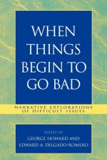 When Things Begin to Go Bad