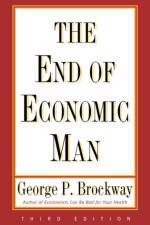 The End of Economic Man af George P. Brockway