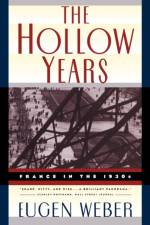 The Hollow Years af Eugen Joseph Weber