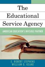 The Educational Service Agency af Robert E. Stephens