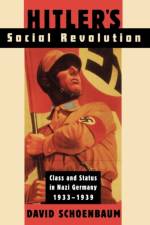 Hitler's Social Revolution af David Schoenbaum