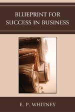 Blueprint for Success in Business af E. P. Whitney