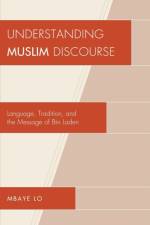 Understanding Muslim Discourse af Mbaye Bashir Lo