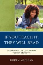 If You Teach It, They Will Read af John V. MacLean