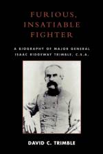 Furious, Insatiable Fighter af David C. Trimble