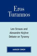 Eros Turannos af Aakash Singh