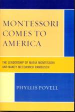 Montessori Comes to America af Phyllis Povell