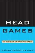 Head Games af Nikitah Okembe-RA Imani