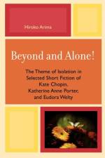Beyond and Alone af Hiroko Arima