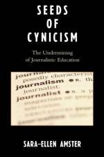 Seeds of Cynicism af Sara-Ellen Amster