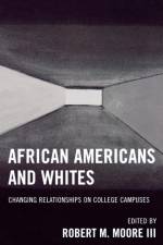 African Americans and Whites