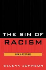 The Sin of Racism af Selena Johnson