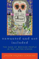 Unwanted and Not Included af Julian Segura Camacho