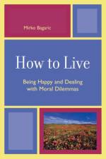 How to Live af Mirko Bagaric