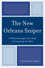 The New Orleans Sniper af Frances Chaput Waksler