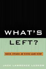 What's Left? af Jack Lawrence Luzkow