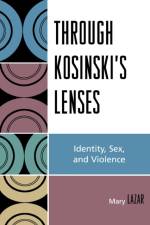 Through Kosinski's Lenses af Mary Lazar