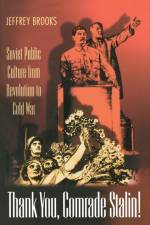 Thank You, Comrade Stalin! af Jeffrey Brooks