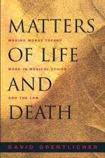 Matters of Life and Death af David Orentlicher