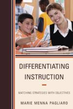 Differentiating Instruction af Marie Menna Pagliaro