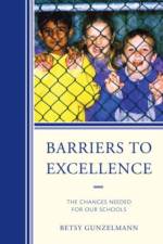 Barriers to Excellence af Betsy Gunzelmann