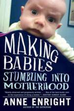 Making Babies af Anne Enright