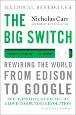 The Big Switch af Nicholas Carr