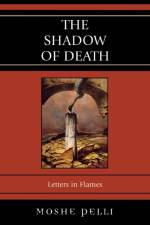 The Shadow of Death af Moshe Pelli