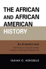 The African and African American History af Isaiah O. Adegbile