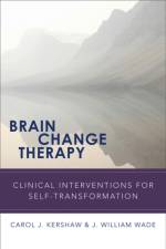 Brain Change Therapy af Carol Kershaw