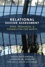 Relational Suicide Assessment af Douglas Flemons