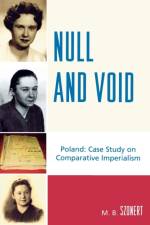 Null and Void af M. B. Szonert