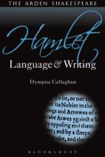 Hamlet: Language and Writing