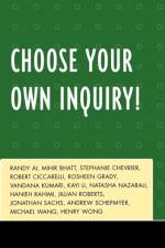Choose Your Own Inquiry! af Randy Ai