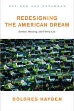Redesigning the American Dream af Dolores (Yale University) Hayden