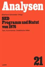 SED - Programm und Statut von 1976 af Eberhard Schneider
