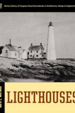 Lighthouses af Sara E. Wermiel