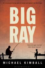 Big Ray af Michael Kimball