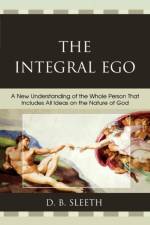 The Integral Ego af D. B. Sleeth
