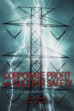 Corporate Profit and Nuclear Safety af Paul W. MacAvoy