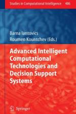 Advanced Intelligent Computational Technologies and Decision Support Systems